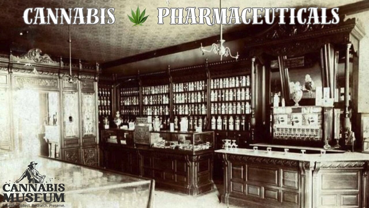 Cannabis Museum: Cannabis Pharmaceuticals