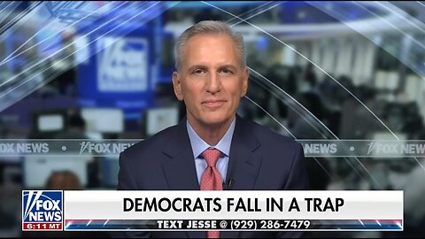Kevin McCarthy: Dems Know Dems Are In The Epstein Files