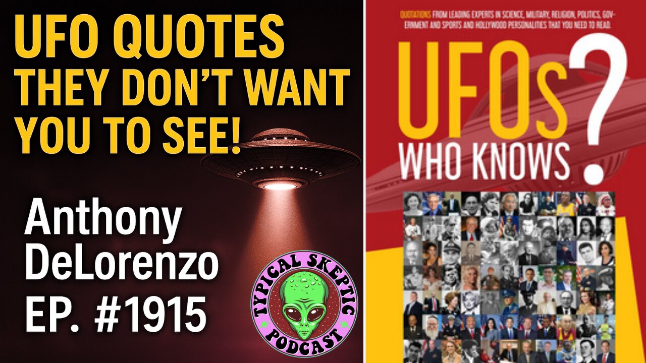 UFO DISCLOSURE THEY DON’T WANT YOU TO SEE!" — Anthony DeLorenzo | TSP # 1915