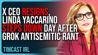 X CEO RESIGNS, Linda Yaccarino STEPS DOWN Day After Grok AI Antisemitic TANTRUM