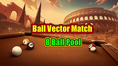 🎱 Ball Vector Match – No Tricks Inside 8 Ball Pool