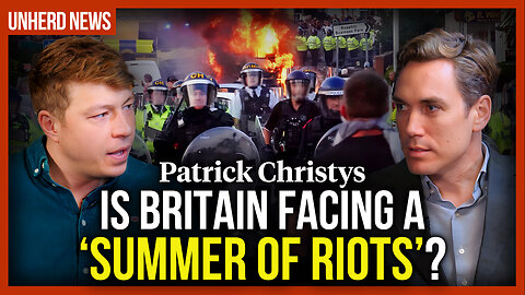Patrick Christys: Is Britain facing a 'summer of riots'?