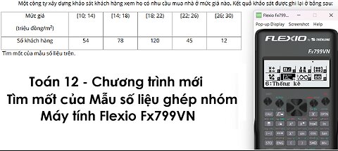 Thủ thuật Flexio: Sử dụng Flexio Thiên Long Fx799VN để tìm Mốt (Mode) của mẫu số liệu ghép nhóm