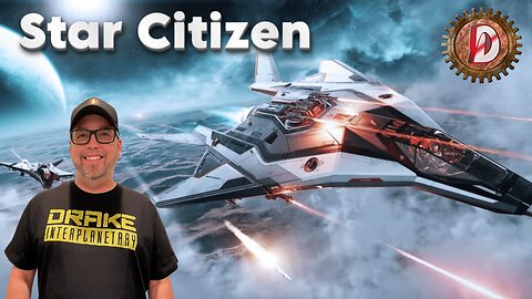 🟢LIVE - Star Citizen