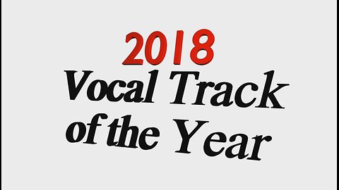 2018 Vocal Track of the Year