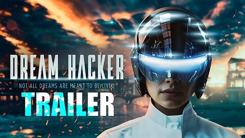 DREAM HACKER Official Trailer (2025) Sci-Fi Thriller Marina Sirtis, Mark Williams