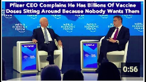 "Pfizer CEO Laments Unwanted Billions of Vaccine Doses Sitting Unused"