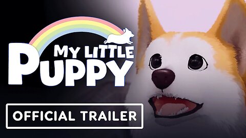 My Little Puppy - OFFICIAL Gameplay Trailer (2025)