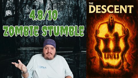 The Descent Review