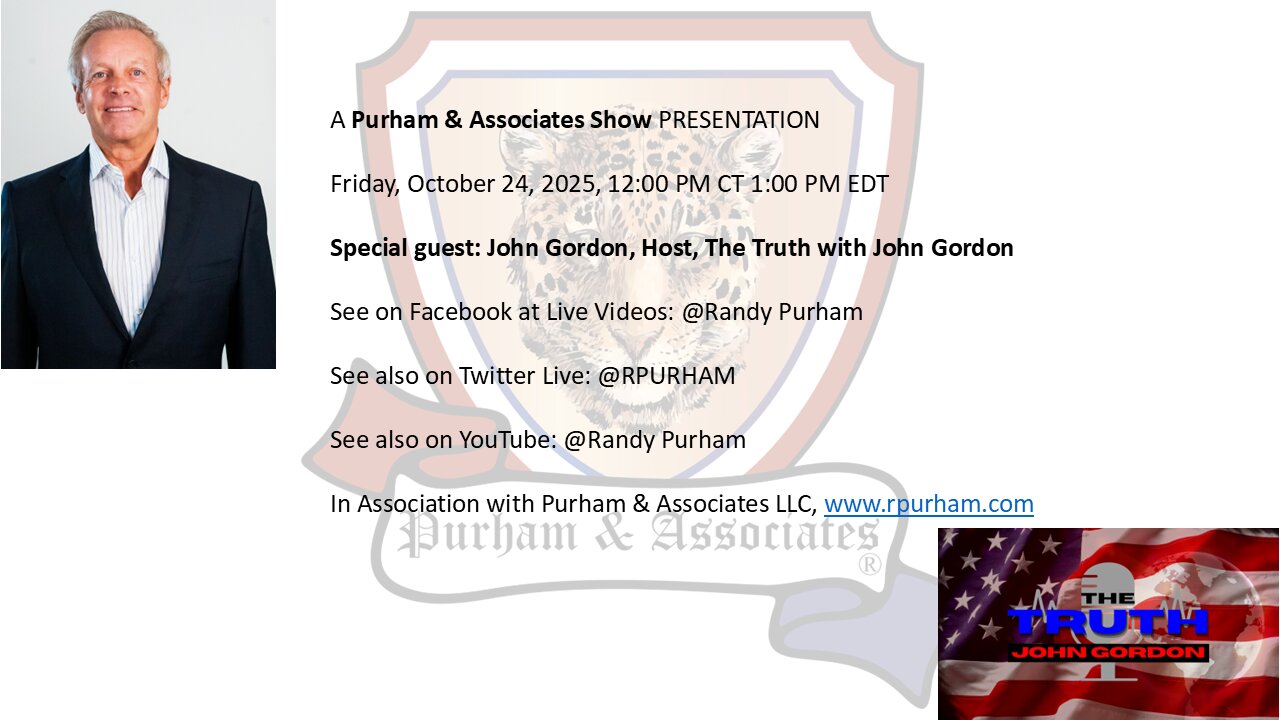 Special guest: John Gordon, Political Analyst & Host, The Truth with John Gordon