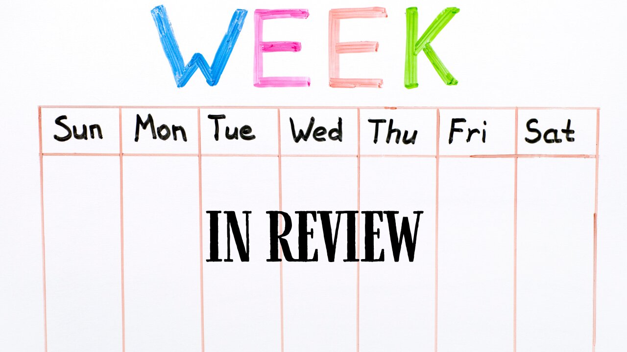 Week In Review