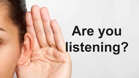 Are you listening