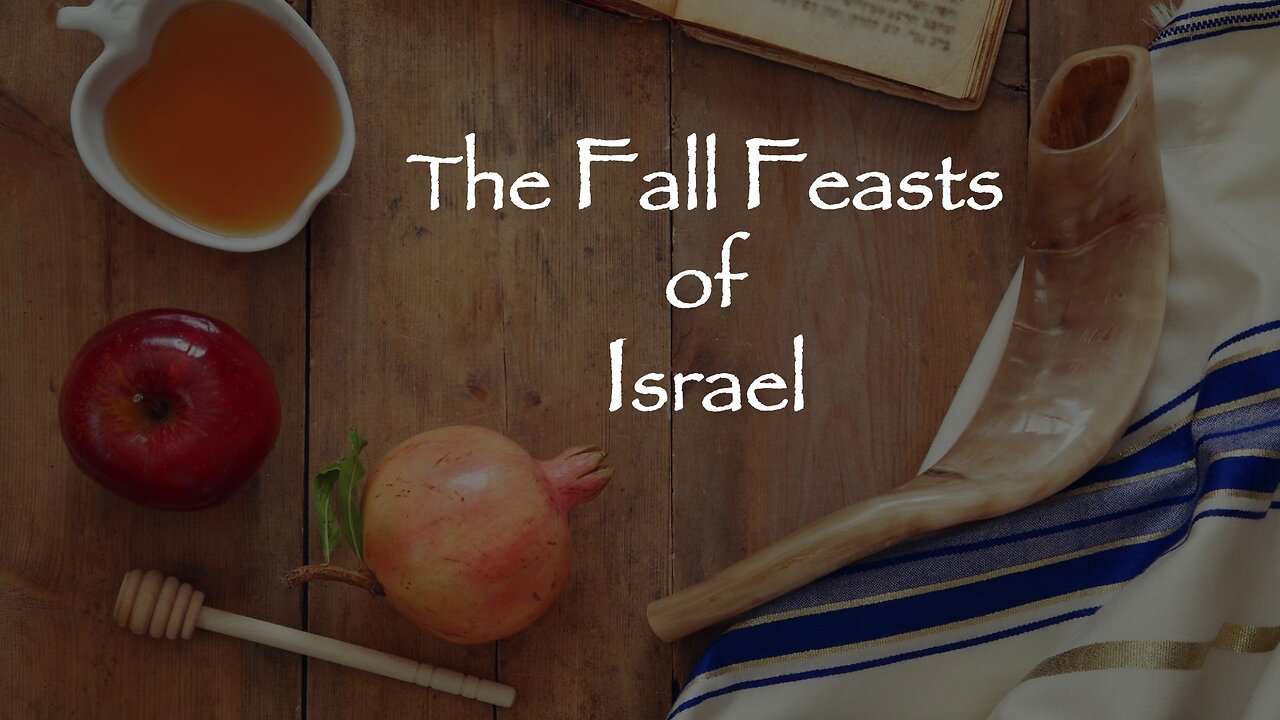 04.27.25 The Fall Feasts of Israel - Dr. Rich Freeman