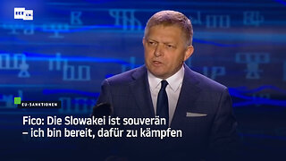 Fico: Die Slowakei ist souverän – ich bin bereit, dafür zu kämpfen