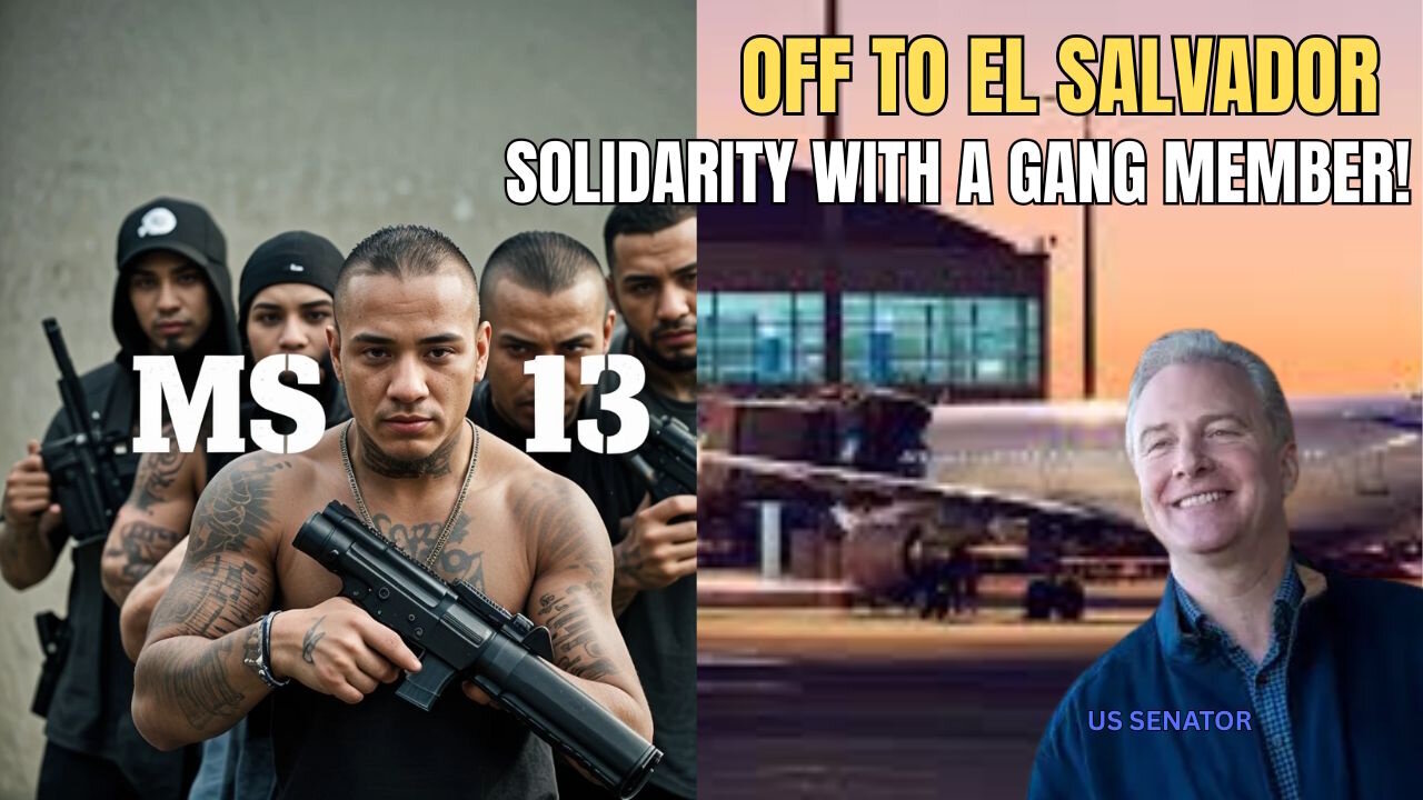 Democrat Senator Demands Return of Illegal Alien MS-13 Gang Associate
