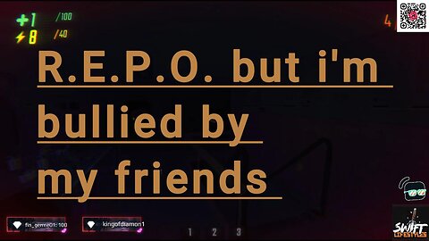 R.E.P.O. but i'm bullied by my friends for 30 mins