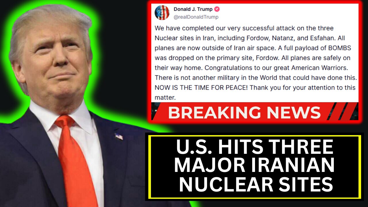 U.S. BOMBS Three Nuclear Sites In Iran LIVE COVERAGE