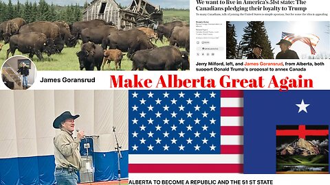 Make Alberta GREAT Again - James Goransrud OH AmeriCanada Oh AlbertaMontana