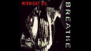 Midnight Oil - Breathe (1996) [Full Album]