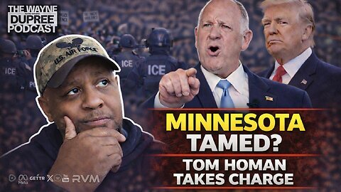 E2211: Can Tom Homan Calm Minnesota’s Immigration Crisis? 1/27