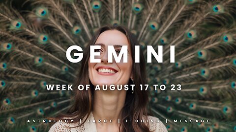 GEMINI Week of August 17 to 23