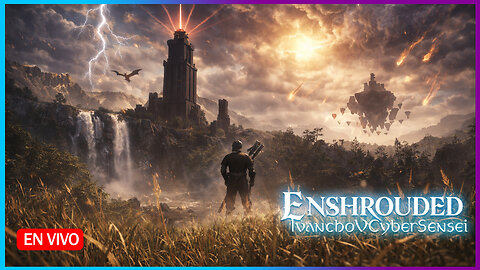 🌄 ENSHROUDED - Una tarde fría para visitar un ISEKAI de fantasía🌄