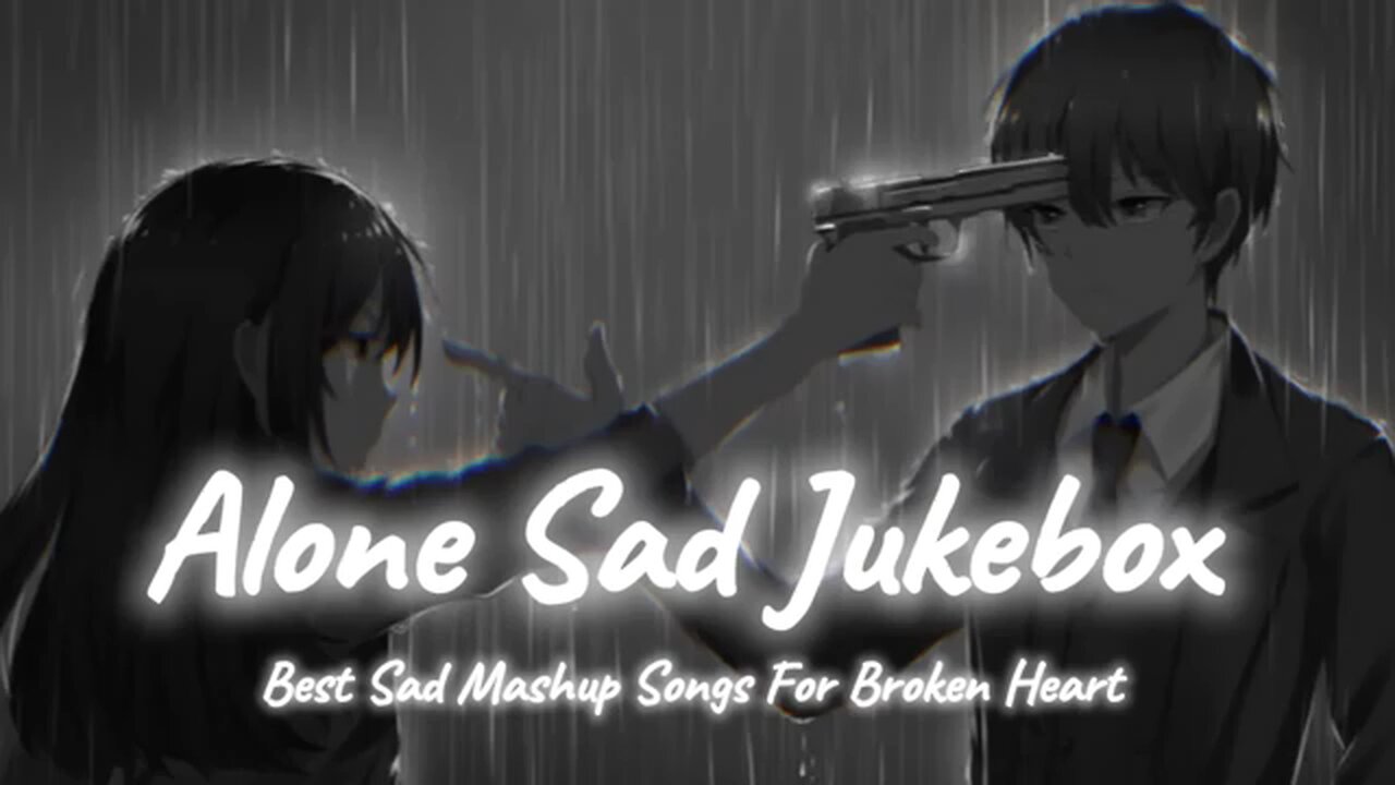 Sad song to alone