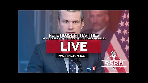 LIVE: Pete Hegseth Testifies at a Department of Defense Budget Hearing