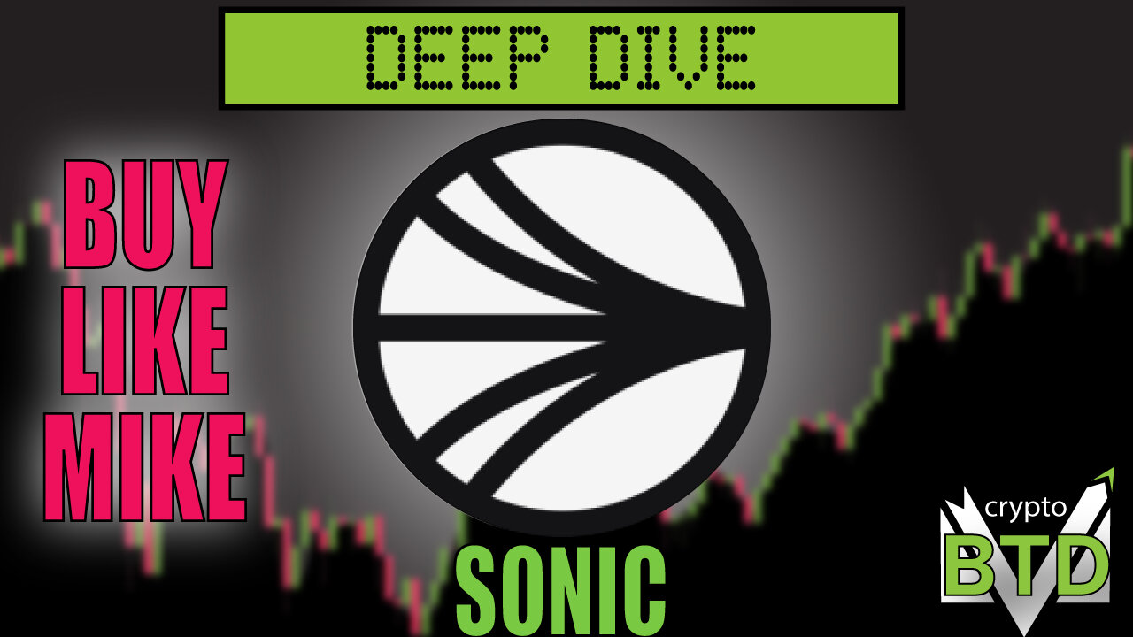 📢 SONIC: Deep Dive [What is S? ] Buy or pass?!