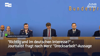 "Richtig und im deutschen Interesse?" – Journalist fragt nach Merz' "Drecksarbeit"-Aussage