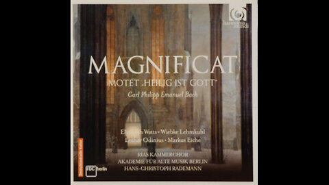 C. P. E. Bach - Magnificat - Rias Kammerchor, Rademann (2014) [Complete CD]
