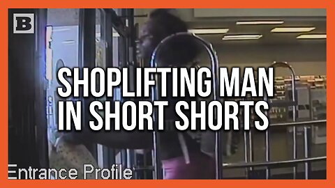 Weird! Police Looking for Man Who Shoplifted, Punched Female Employee in Pink Short-Shorts