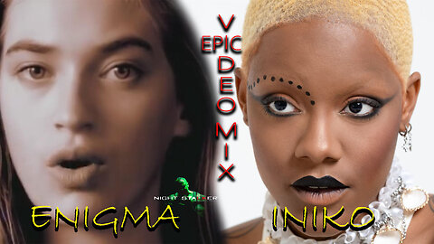 ENIGMA X INIKO VIDEO MIX