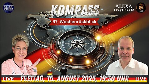 💥📢 KOMPASS – Der Politische Wochenrückblick (37)💥