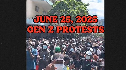 GEN Z JUNE 25, 2025 PROTESTS
