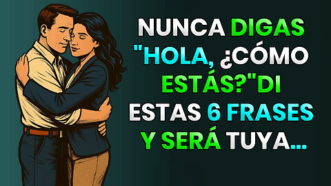 ¡Si dices esto, ninguna mujer se resistirá! | Estoicismo