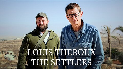Louis Theroux: The Settlers (2025)