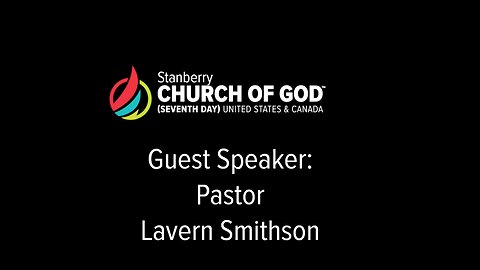 Guest Speaker - Pastor Laverne Smithson