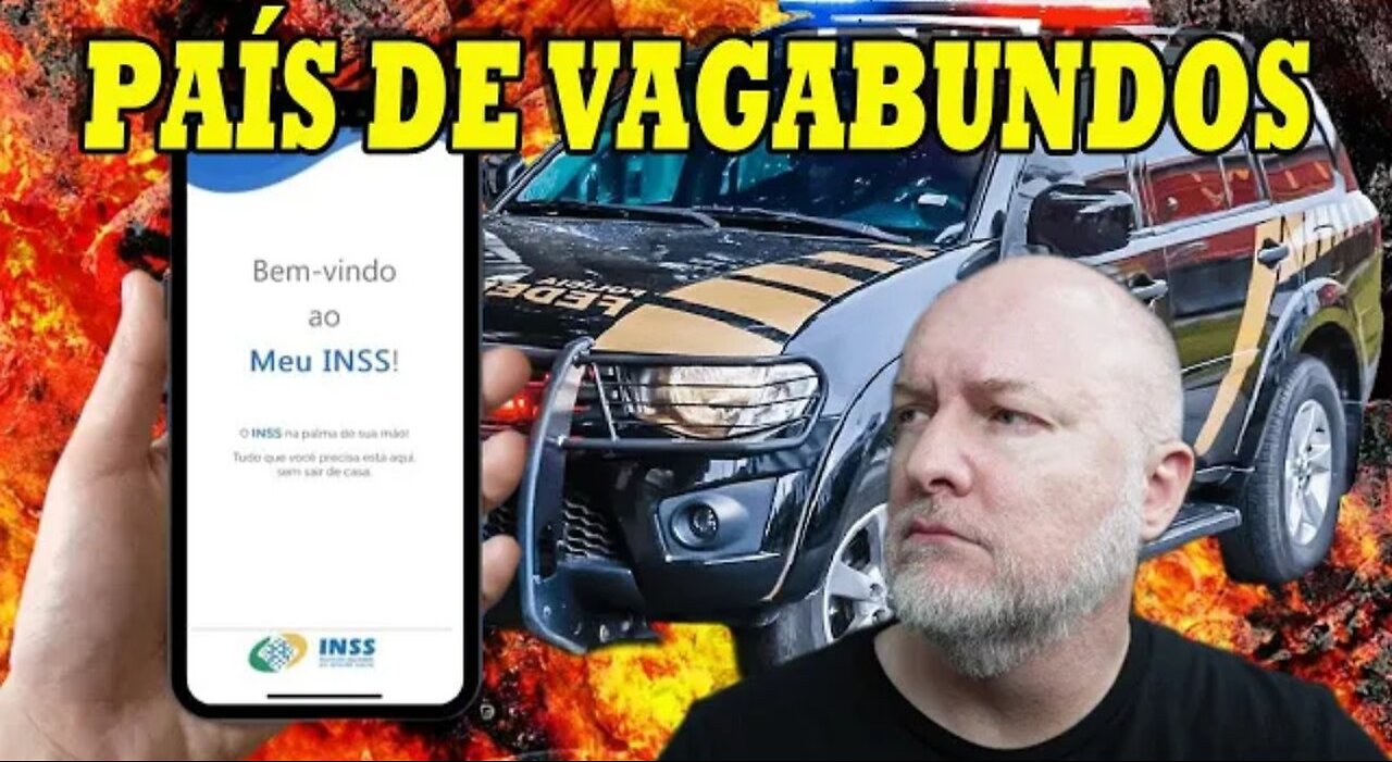 IN BRAZIL, FRAUD AT INSS - A BUNCH OF VAGABONDS