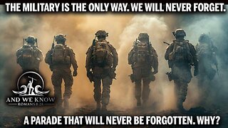 6.11.25: Military is the ONLY WAY, We will never forget. Fantasy Land. God Bless our Brave folks in Uniform, Pray!