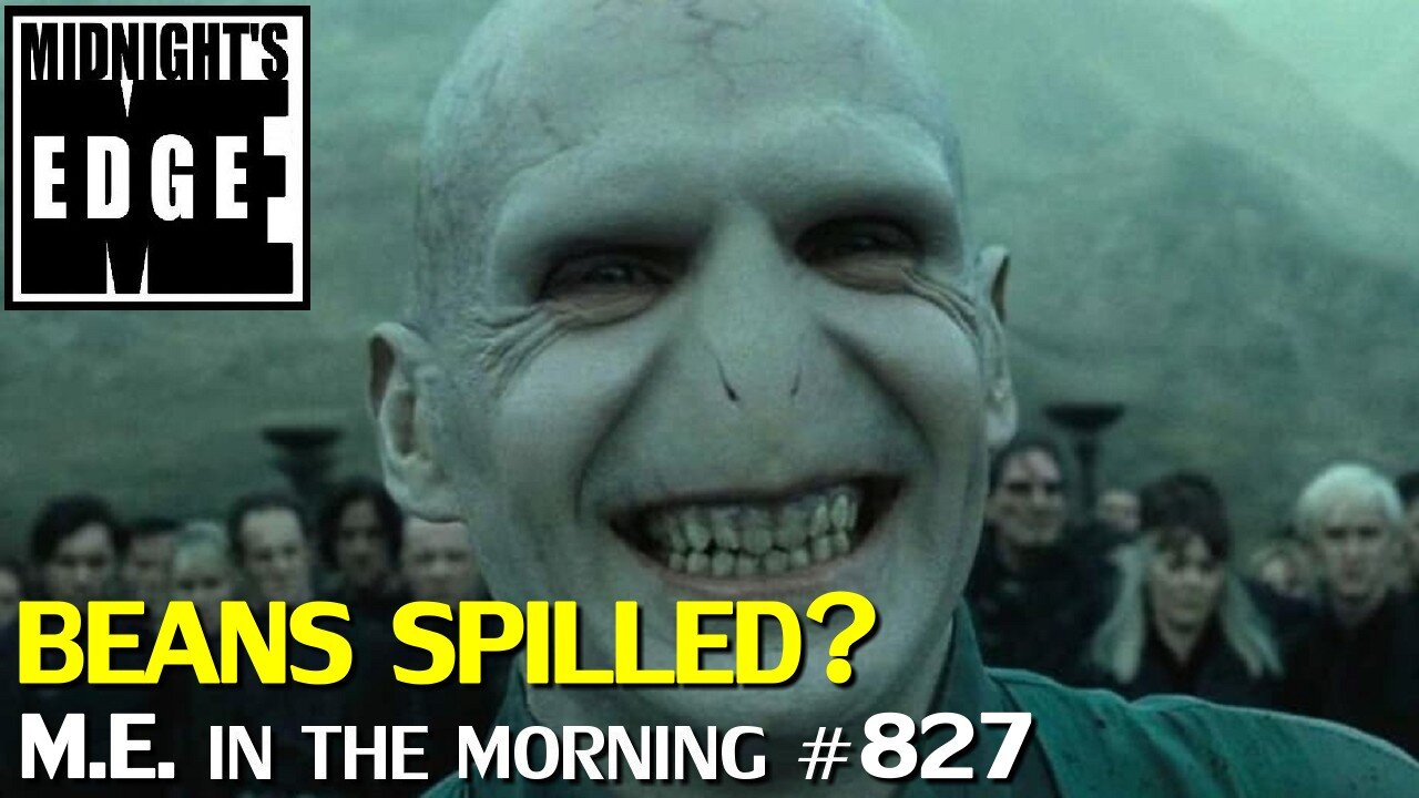 Voldemort spills the Beans | MEitM #827