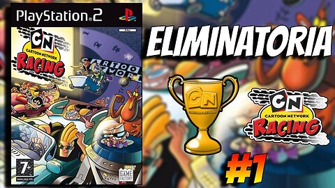 Eliminatoria Cartoon Network Racing PS2 #1
