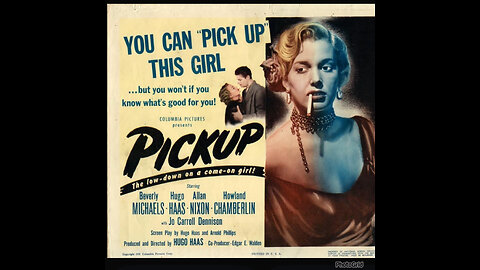 CS #239 Pickup ft Hugo Haas, Beverly Michaels, Allan Nixon