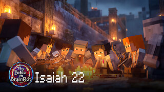 Isaiah 22 – A Valley of Vision | The Bible on BrainRot