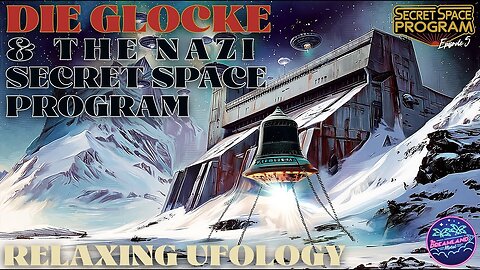 Die Glocke & the Nazi Secret Space Program (Secret Space Program #5) | The Dreamland Motel