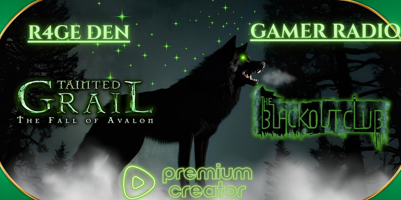 SKYRIM - LIKE RPG? - TAINTED GRAIL: The Fall Of Avalon * THEN GAMER RADIO (THE BLACKOUT CLUB) W/ @M3THODS & CREW.