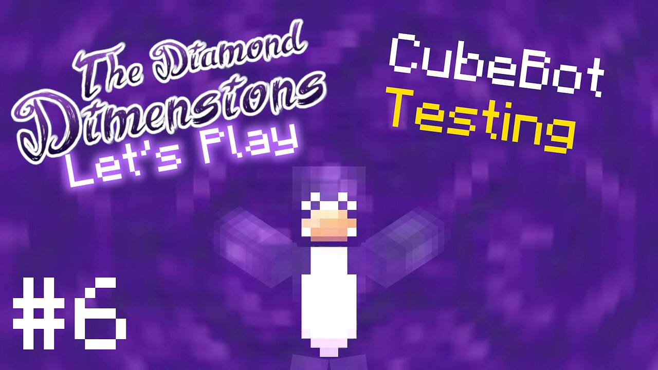 The Diamond Dimensions Modpack | CubeBots learning to use them! | #6