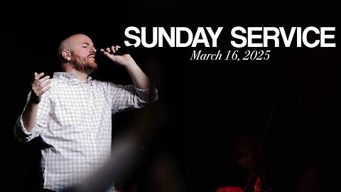 Sunday Service | 03-16-25 | Tom Laipply