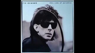 Ric Ocasek - This Side of Paradise (1986) [Full Album] Vinyl Rip
