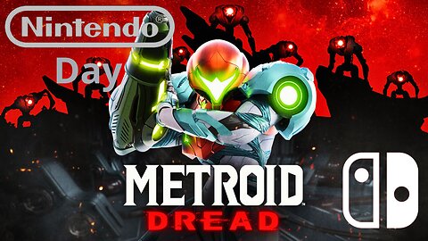 NINTENDO DAY #3 | METROID DREAD | 🎮 NINTENDO SWITCH 🔴 | 👑THE KING OF RUMBLE SPAIN👑